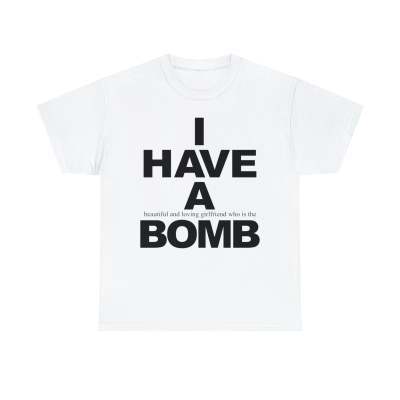 I HAVE A GF TEE Cotton T-shirt